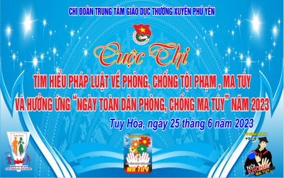Cuộc thi tìm hiểu về tác hại, phòng chống ma tuý và an toàn giao thông đường bộ năm 2023